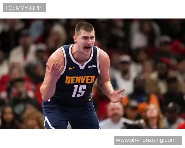 约基奇创历史三双纪录助掘金锁定西部第一地位勇夺季后赛优势